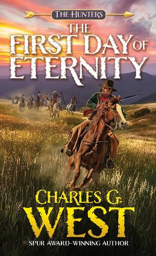 Бумажная книга «The First Day of Eternity», автор Чарльз Г. Уэст - фото №1