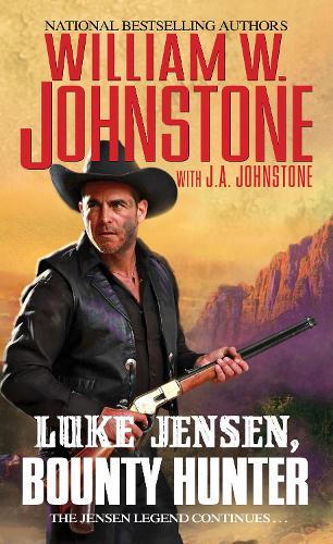 Бумажная книга «Luke Jensen, Bounty Hunter», авторов Дж. А. Джонстон, Вильям В. Джонстон - фото №1