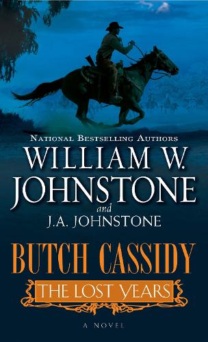 Бумажная книга «Butch Cassidy The Lost Years», авторов Дж. А. Джонстон, Вильям В. Джонстон - фото №1