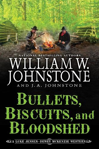 Паперова книга «Bullets, Biscuits, and Bloodshed», авторів Дж. А. Джонстон, Вільям В. Джонстон - фото №1