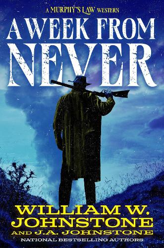 Паперова книга «A Week from Never», авторів Дж. А. Джонстон, Вільям В. Джонстон - фото №1