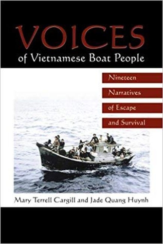 Бумажная книга «Voices of Vietnamese Boat People: Nineteen Narratives of Escape and Survival», авторов Джейд Куанг Хюинь, Мэри Террелл Каргилл - фото №1