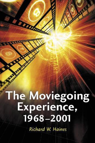 Паперова книга «The Moviegoing Experience, 1968-2001», автор Річард В. Хейнс - фото №1