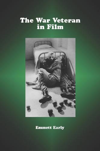 Бумажная книга «The War Veteran in Film», автор Эммет Эрли - фото №1