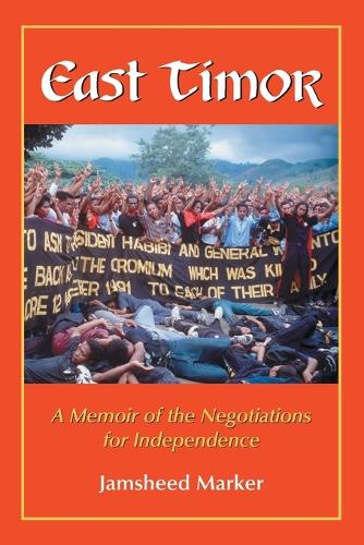 Паперова книга «East Timor: A Memoir of the Negotiations for Independence», автор Джамшид Маркер - фото №1