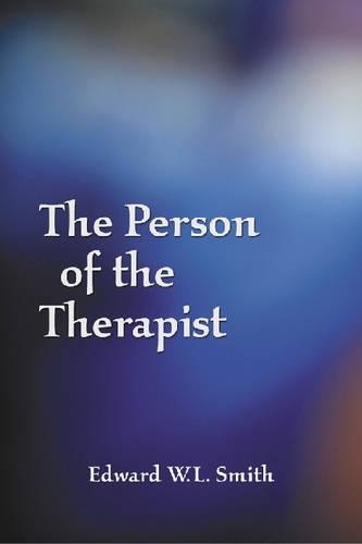 Паперова книга «The Person of the Therapist», автор Едвард В.Л. Сміт - фото №1