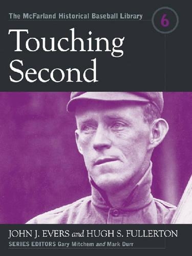 Бумажная книга «Touching Second», авторов Хью С. Фуллертон, Джон Дж. Эверс - фото №1