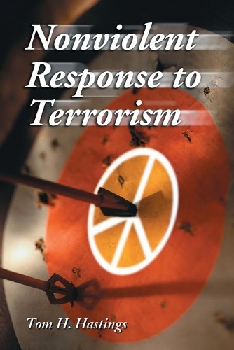 Бумажная книга «Nonviolent Response to Terrorism», автор Том Х. Гастингс - фото №1