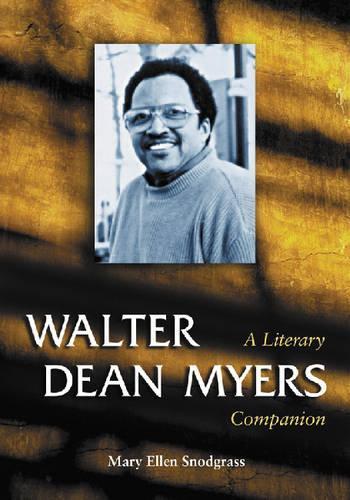 Бумажная книга «Walter Dean Myers: A Literary Companion», автор Мэри Эллен Снодграсс - фото №1