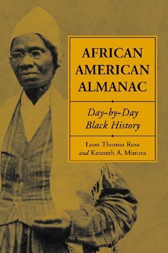 Бумажная книга «African American Almanac: Day-by-day Black History», авторов Кеннет А. Миммс, Леон Томас Росс - фото №1