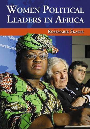 Бумажная книга «Women Political Leaders in Africa», автор Розмари Скайн - фото №1