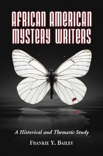 Бумажная книга «African American Mystery Writers: A Historical and Thematic Study», автор Фрэнки Й. Бейли - фото №1