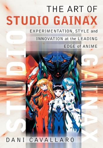 Паперова книга «The Art of Studio Gainax: Experimentation, Style and Innovation at the Leading Edge of Anime», автор Дені Кавалларо - фото №1
