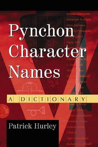 Паперова книга «Pynchon Character Names: A Dictionary», автор Патрік Херлі - фото №1