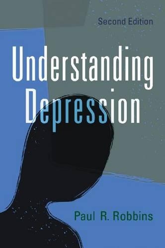 Бумажная книга «Understanding Depression», автор Пол Р. Роббинс - фото №1