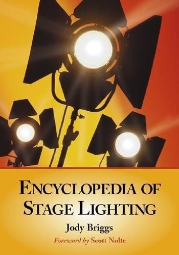 Паперова книга «Encyclopedia of Stage Lighting», автор Джоді Бріггс - фото №1