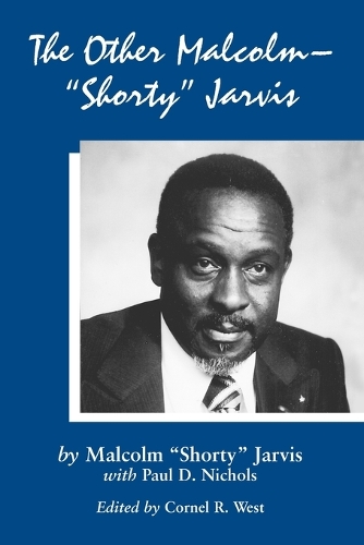 Бумажная книга «The Other Malcolm Shorty Jarvis: His Memoir», авторов Малкольм Л. Джарвис, Пол Д. Николс - фото №1