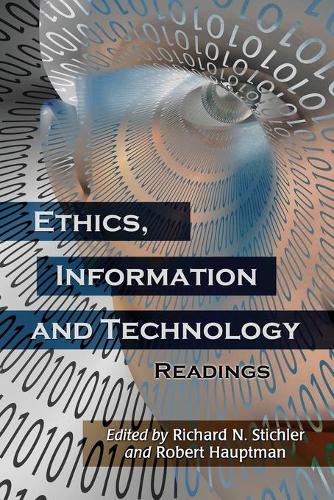 Бумажная книга «Ethics, Information and Technology: Readings», автор Роберт Хауптман - фото №1