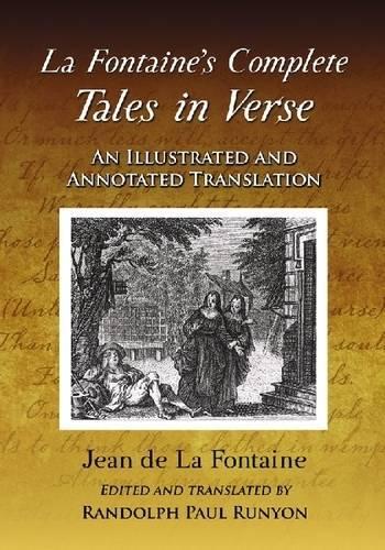 Паперова книга «La Fontaine's Complete Tales in Verse: An Illustrated and Annotated Translation», автор Ренді Руньйон - фото №1