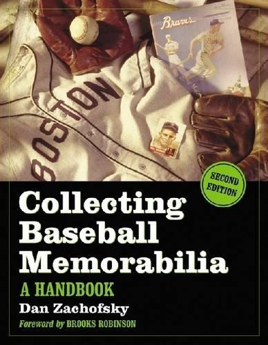 Бумажная книга «Collecting Baseball Memorabilia: A Handbook», автор Дэн Зачофски - фото №1