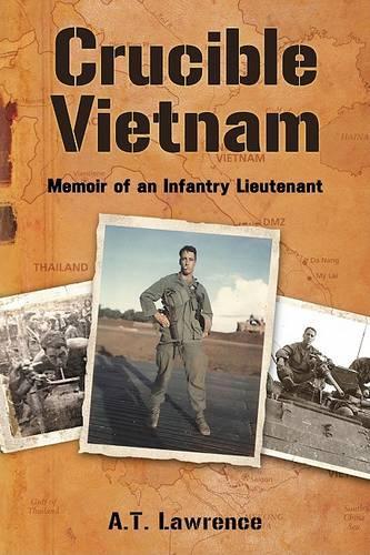 Бумажная книга «Crucible Vietnam: Memoir of an Infantry Lieutenant», автор А.Т. Лоуренс - фото №1