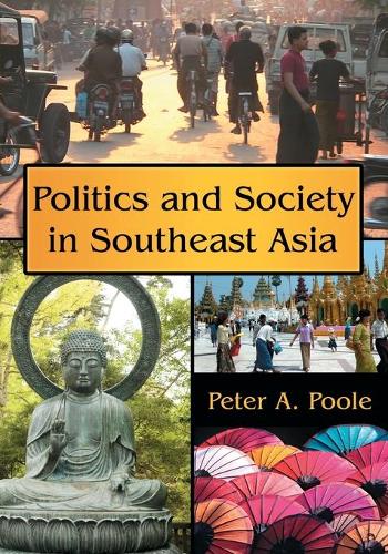 Бумажная книга «Politics and Society in Southeast Asia», автор Питер А. Пул - фото №1