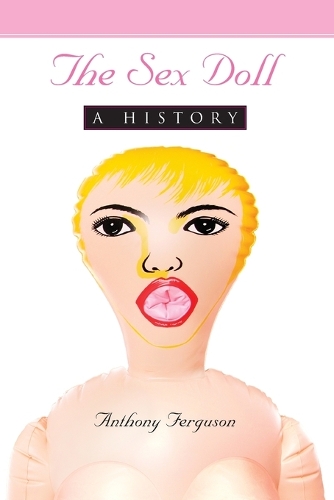 Паперова книга «The Sex Doll», автор Ентоні Фергюсон - фото №1