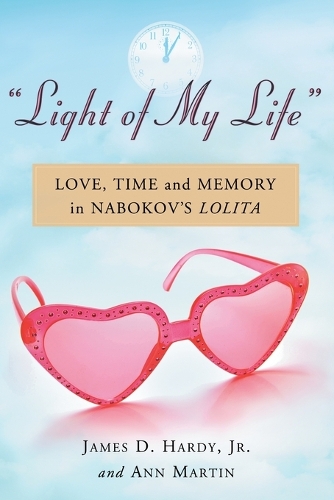 Бумажная книга «Light of My Life: Love, Time and Memory in Nabokov's Lolita», автор Энн Мартин - фото №1