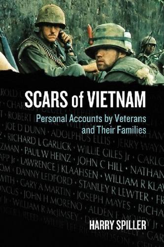 Паперова книга «Scars of Vietnam: Personal Accounts by Veterans and Their Families», автор Гаррі Спіллер - фото №1