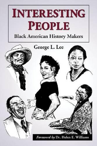 Бумажная книга «Interesting People: Black American History Makers», автор Джордж Л. Ли - фото №1