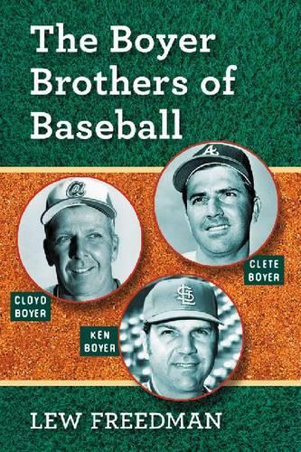 Бумажная книга «The Boyer Brothers of Baseball», автор Лью Фридман - фото №1
