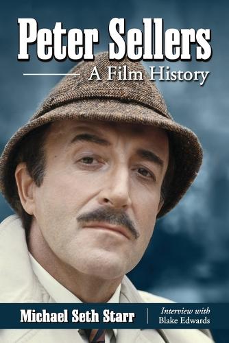 Бумажная книга «Peter Sellers: A Film History», автор Майкл Старр - фото №1