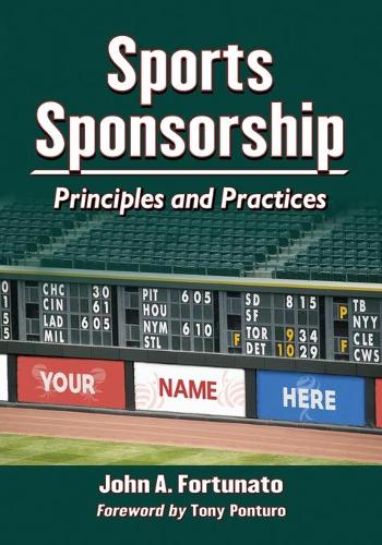 Бумажная книга «Sports Sponsorship: Principles and Practices», автор Джон А. Фортунато - фото №1
