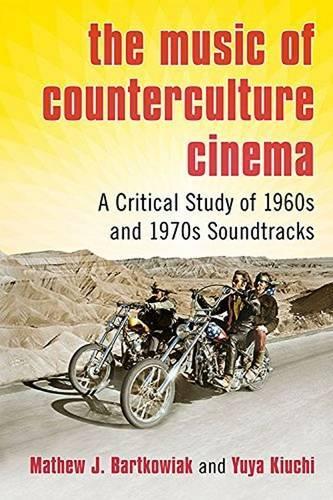 Бумажная книга «The Music of Counterculture Cinema: A Critical Study of 1960s and 1970s Soundtracks», авторов Мэтью Дж. Бартковьяк, Юя Киучи - фото №1