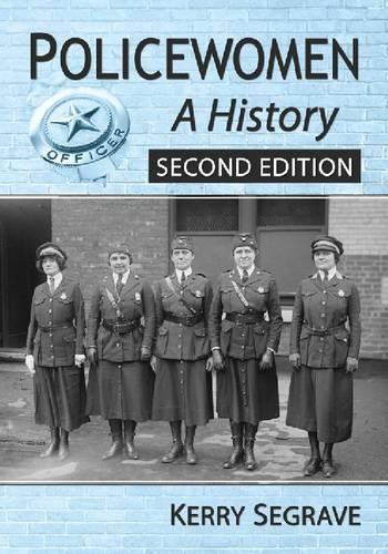 Паперова книга «Policewomen: A History», автор Керрі Сігрейв - фото №1