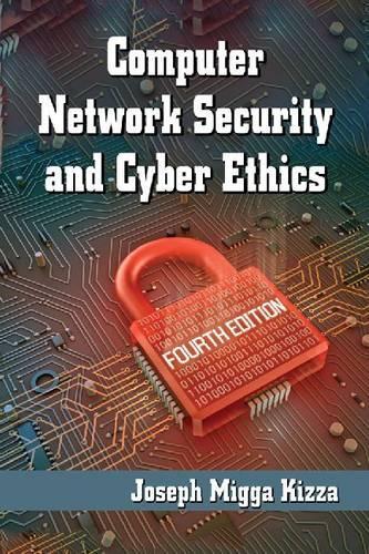 [object Object] «Computer Network Security and Cyber Ethics», автор Джозеф Мігга Кізза - фото №1