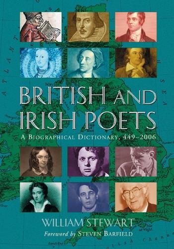 Паперова книга «British and Irish Poets: A Biographical Dictionary, 449-2006», автор Уільям Стюарт - фото №1