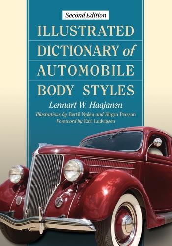 Бумажная книга «Illustrated Dictionary of Automobile Body Styles», автор Леннарт В. Хааянен - фото №1