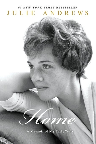 Паперова книга «Home: A Memoir of My Early Years», автор Джулі Ендрюс - фото №1