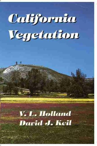 Паперова книга «California Vegetation», авторів Девід Джей Кейл, Вл Холланд - фото №1
