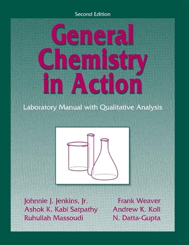 Паперова книга «General Chemistry in Action: Laboratory Manual with Qualitative Analysis», автор Рухулла Масуді - фото №1