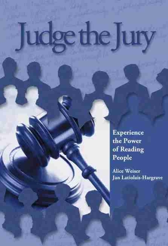 Бумажная книга «Judge the Jury: Experience the Power of Reading People», автор Алиса Вайзер - фото №1