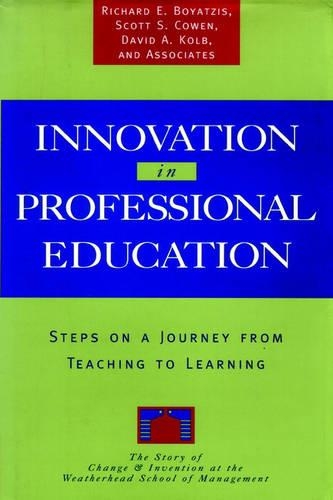 Паперова книга «Innovation in Professional Education: Steps on a Journey from Teaching to Learning», авторів Девід А. Колб, Річард Е. Бояціс, Скотт С. Коуен - фото №1