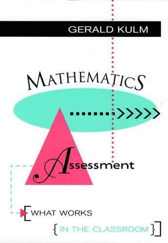 Паперова книга «Mathematics Assessment: What Works in the Classroom», автор Джеральд Кульм - фото №1
