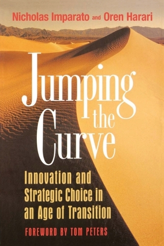 Паперова книга «Jumping the Curve: Innovation and Strategic Choice in an Age of Transition», авторів Ніколас Імпарато, Орен Харарі - фото №1
