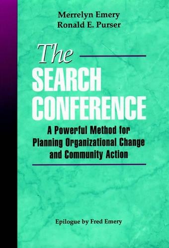 Паперова книга «The Search Conference: A Powerful Method for Planning Organizational Change and Community Action», авторів Меррелін Емері, Рональд Е. Пурсер - фото №1