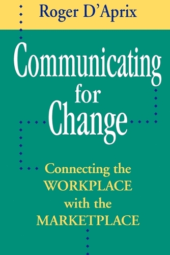 Бумажная книга «Communicating for Change», автор Роджер Д'Априкс - фото №1