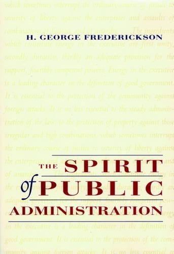 Бумажная книга «The Spirit of Public Administration», автор Х. Джордж Фредериксон - фото №1