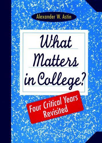Паперова книга «What Matters in College?: Four Critical Years Revisited», автор Александр В. Астін - фото №1