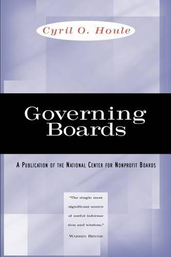 Паперова книга «Governing Boards: Their Nature and Nurture», автор Сиріл О. Хоул - фото №1
